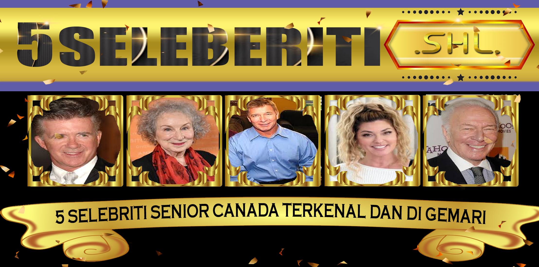 5 Selebriti Senior Canada